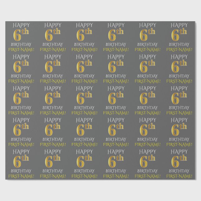Papier Cadeau Grey, Faux Gold "HAPPY 6th BIRTHDAY" (Plat)