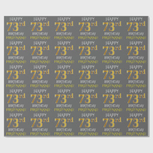 Papier Cadeau Grey, Faux Gold "HAPPY 73rd BIRTHDAY"