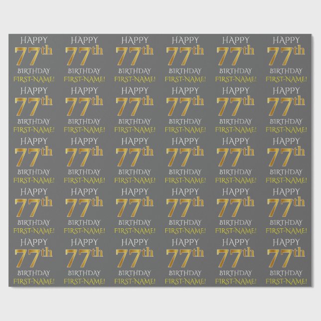 Papier Cadeau Grey, Faux Gold "HAPPY 77th BIRTHDAY" (Plat)