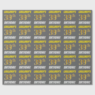 Papier Cadeau Grey, Faux/Imitation Gold, "39e ANNIVERSAIRE"