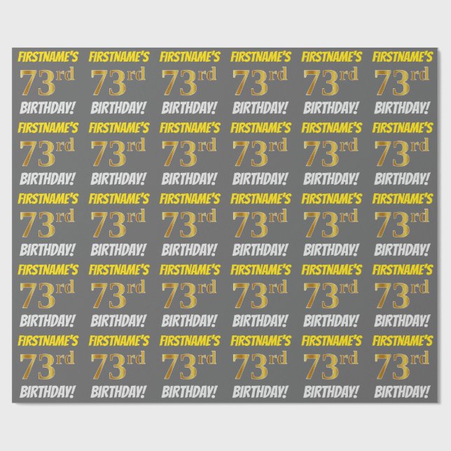Papier Cadeau Grey, Faux/Imitation Gold, "73e anniversaire" (Plat)