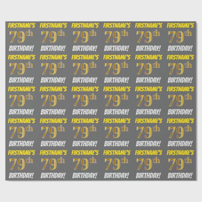 Papier Cadeau Grey, Faux/Imitation Gold, "79e ANNIVERSAIRE" (Plat)