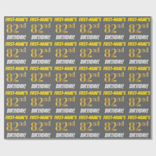 Papier Cadeau Grey, Faux/Imitation Gold, "82e ANNIVERSAIRE"