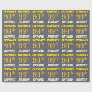 Papier Cadeau Grey, Faux/Imitation Gold, "99e ANNIVERSAIRE"