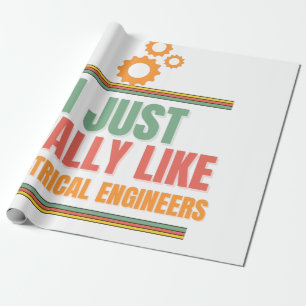 Papier Cadeau j'aime vraiment les ingénieurs électriques