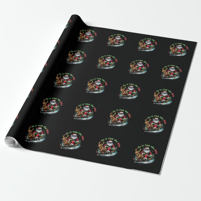 Papier Cadeau Je le fais pour Noël drôle Hos (Déroulé)