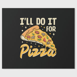 Papier Cadeau Je le ferai pour pizza