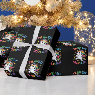 Papier Cadeau Je ne suis pas Gay Je suis Super Gay Unicorn LGBTQ