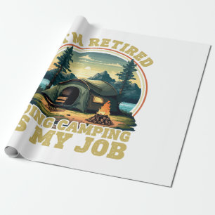 Papier Cadeau Je suis à la retraite, je vais camper