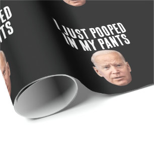 PAPIER CADEAU JOE BIDEN POOPED PANTS FUNNY