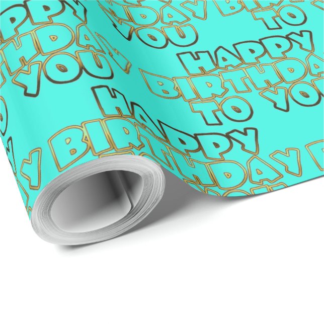 Papier Cadeau Joyeux anniversaire à vous Typographie Or Turquois (Coin rond)