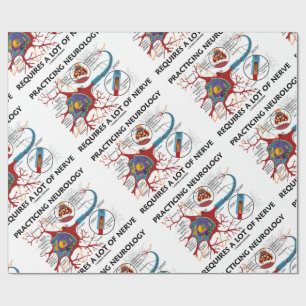 Papier Cadeau La neurologie de pratique exige beaucoup de nerf