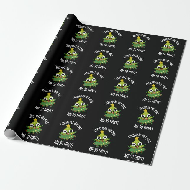 Papier Cadeau Les Arbres De Noël Sont Si Fir-ny Dark BG (Déroulé)