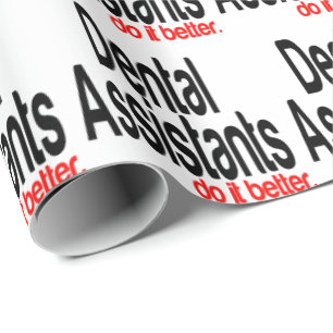 Papier Cadeau Les assistants dentaires le font mieux