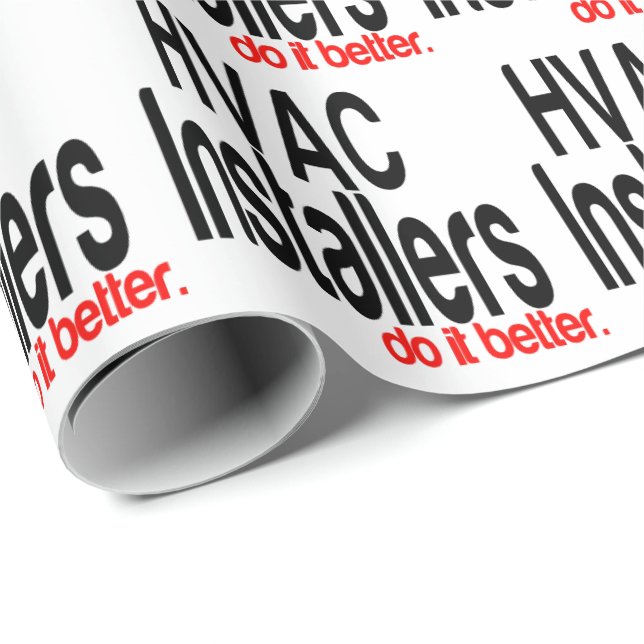 Papier Cadeau Les installateurs HVAC le font mieux (Coin rond)