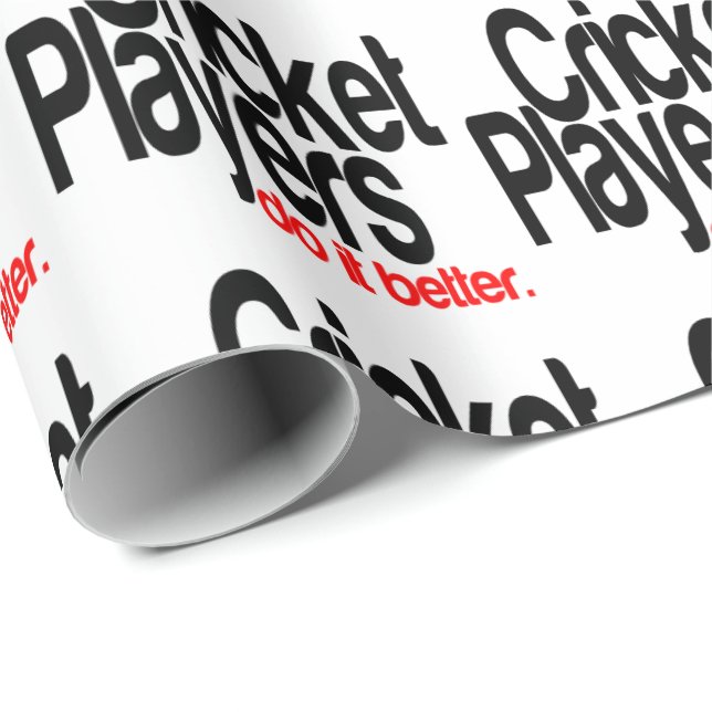 Papier Cadeau Les joueurs de cricket le font mieux (Coin rond)