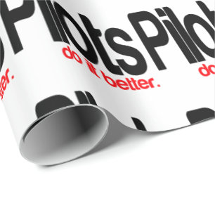 Papier Cadeau Les Pilotes Le Font Mieux