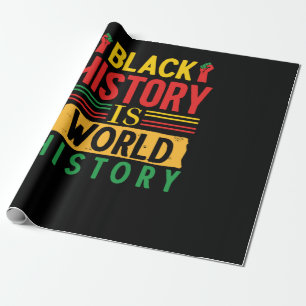 Papier Cadeau L'histoire noire est l'histoire mondiale (3)