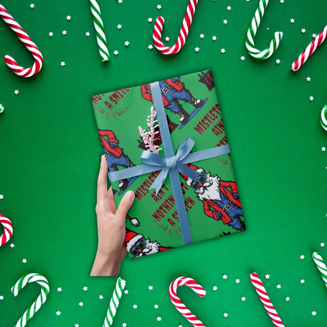Papier Cadeau Mistletoe Ain't Nothing but a Snitch | (Créateur téléchargé)