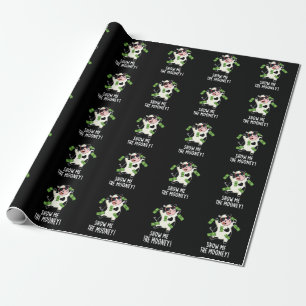 Papier Cadeau Montrez-Moi Le Mooney Funny Cow Pun Dark BG