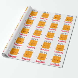 Papier Cadeau Ne sois pas un Twatwaffle