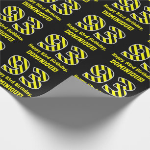 Papier Cadeau Noir et jaune rayé "93"; 93e anniversaire + nom