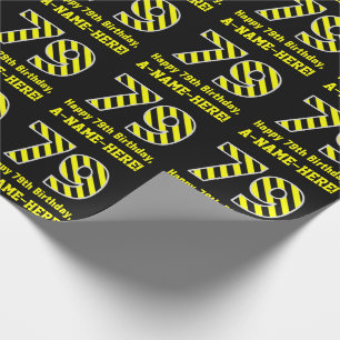 Papier Cadeau Noir & Jaune rayé "79"; 79e anniversaire + nom