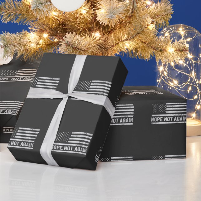 Papier Cadeau Nope Not again Funny USA Drapeau républicain Trump (Vacances)