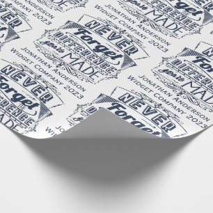 Papier Cadeau N'oubliez jamais la différence que vous avez faite