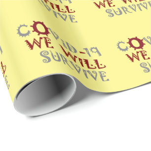 Papier Cadeau Nous survivrons à COVID-19 - Force et résilience