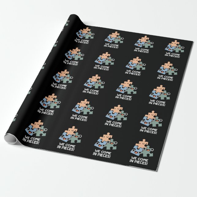 Papier Cadeau Nous Venons En Pièces Drôle Jigsaw Pun Dark BG (Déroulé)