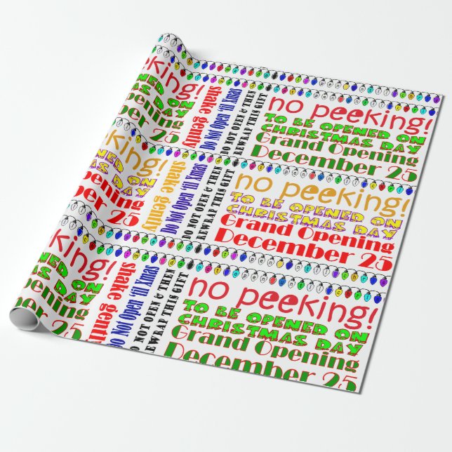PAPIER CADEAU N'OUVREZ PAS "JUSQU'À NOËL ! (Déroulé)