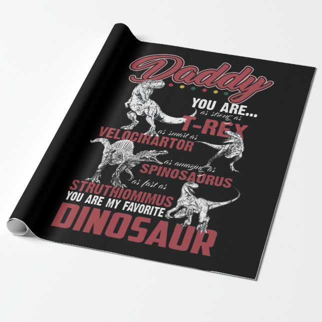 Papier Cadeau Papa You Are As Strong As T-rex (Déroulé)