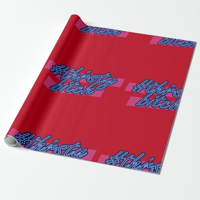 Papier Cadeau Papier d'emballage de Noël de #ThirstyBitch (Déroulé)