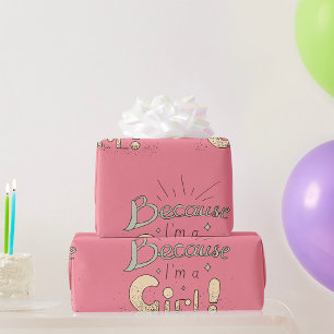 Papier Cadeau Parce que je suis une citation féministe