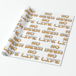 PAPIER CADEAU PAS DE BIÈRE PAS DE VIE