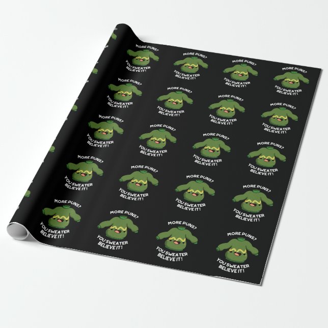 Papier Cadeau Plus De Puns Vous Chandail Croyez Qu'Il Drôle Pun  (Déroulé)