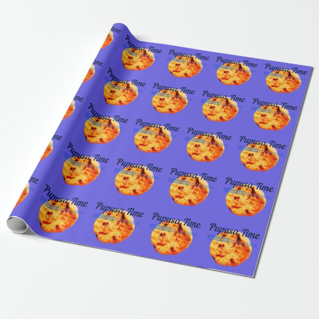 Papier Cadeau Pupusa Time Cuisine préférée salvadorienne (Déroulé)