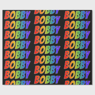 Papier Cadeau Rainbow prénom "BOBBY"; Amusant et coloré