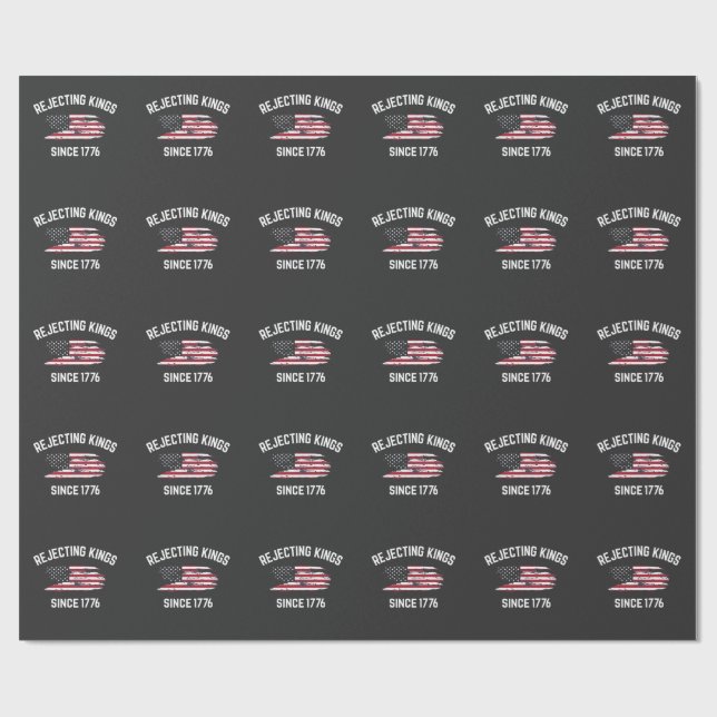 Papier Cadeau Rejeter les rois depuis 1776 4 juillet (Plat)