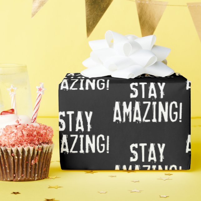 Papier Cadeau rester une citation inspirante extraordinaire (Fête d'anniversaire)
