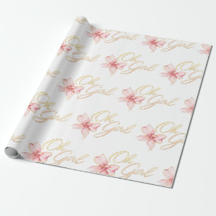 Papier Cadeau Rose et Or « Oh Girl » Typographie Or Fête de Nais