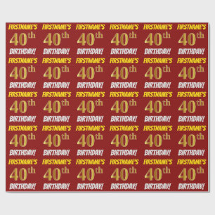 Papier Cadeau Rouge, Faux/Imitation Or, "40e ANNIVERSAIRE"