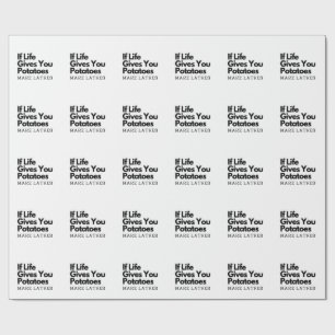 Papier Cadeau Si la vie vous donne une pomme de terre faire un l