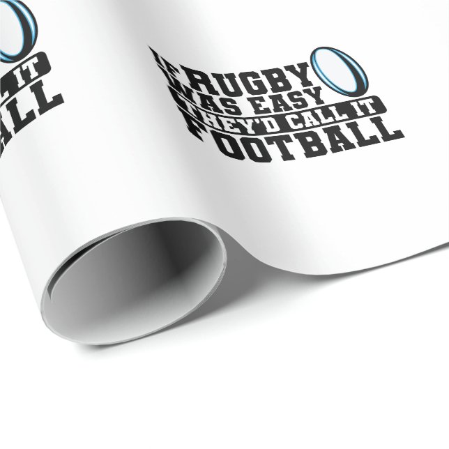 Papier Cadeau Si le rugby était facile, ils l'appelleraient le f (Coin rond)