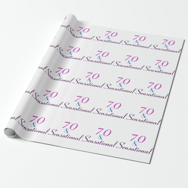 Papier Cadeau Soixante-dix et sensationnelle 70e anniversaire vi (Déroulé)