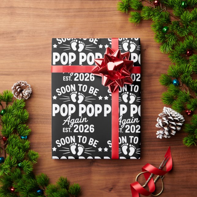 Papier Cadeau Soon To Be Pop Pop Again est. 2026 Pregnancy  (Cadeau de vacances)