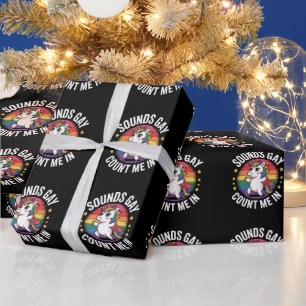 Papier Cadeau Sounds Gay Count Me In Unicorn Rainbow Pride LGBTQ