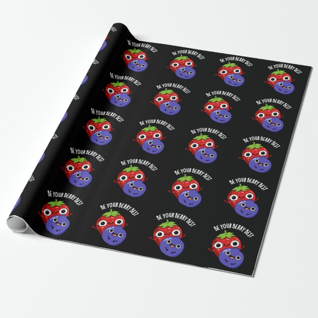 Papier Cadeau Soyez Votre Berry Meilleur Amusant Pun Fruit Dark  (Déroulé)