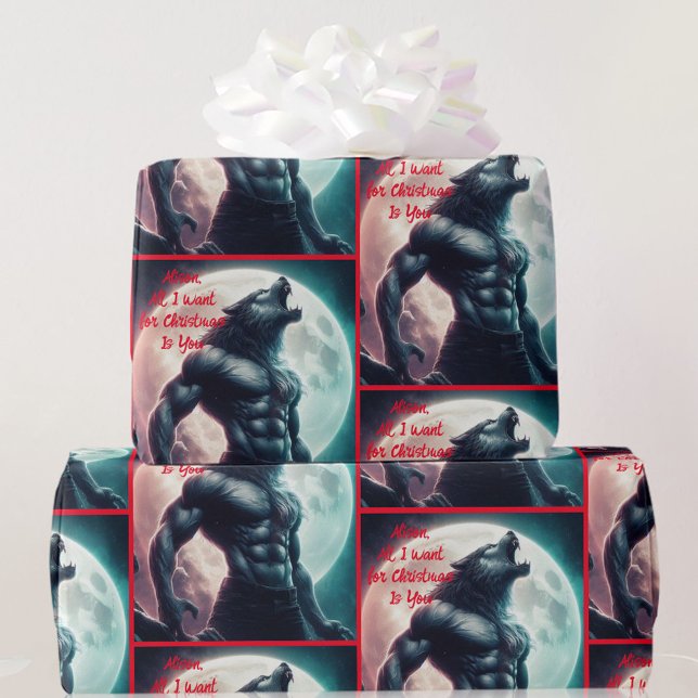 Papier Cadeau Tout Ce Que Je Veux Pour Noël, C'Est Toi, Werewolf (Créateur téléchargé)